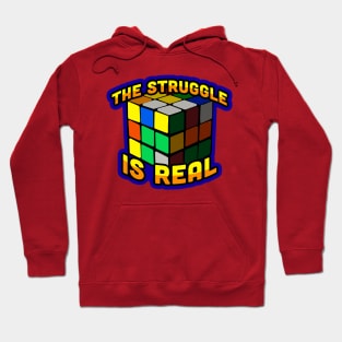 The Struggle is Real Hoodie